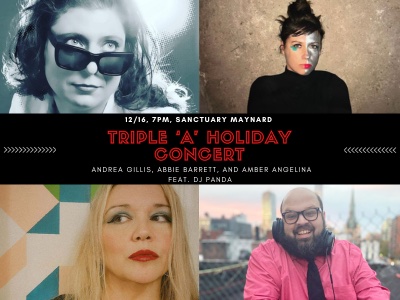 Triple 'A' Holiday Concert: Andrea Gillis, Abbie Barrett, and Amber Angelina