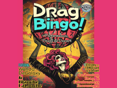 Drag Bingo Presented by Maynard Pride